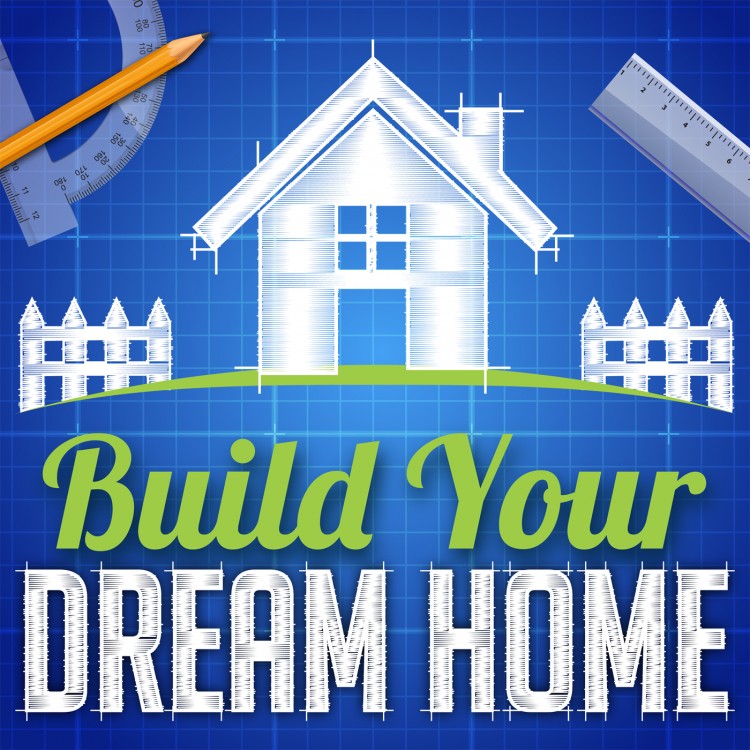 How to Build your Dream Home 1 5d56dad21cec07119e49d13e990f4ec6f6ca420e030f18f344d363eef93c6f5e