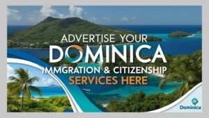 Werben Sie für Einwanderungs- und Staatsbürgerschaftsprogramme in Dominica