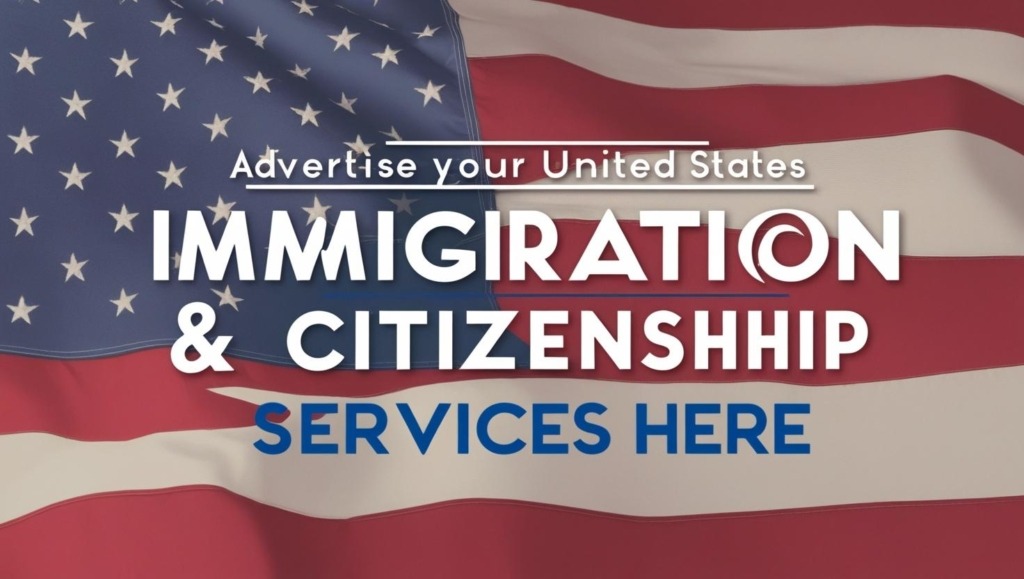 Advertise USA Immigration & Residency Programs