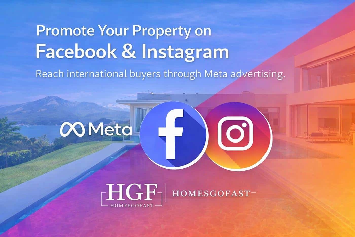 promote property to international buyers with HomesGoFast advertising packs